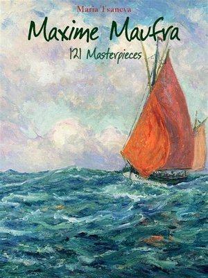 cover image of Maxime Maufra--121 Masterpieces